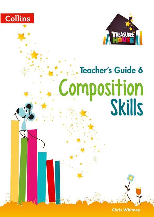 Book cover of Composition Skills Teacher’s Guide 6 (Treasure House) (PDF)
