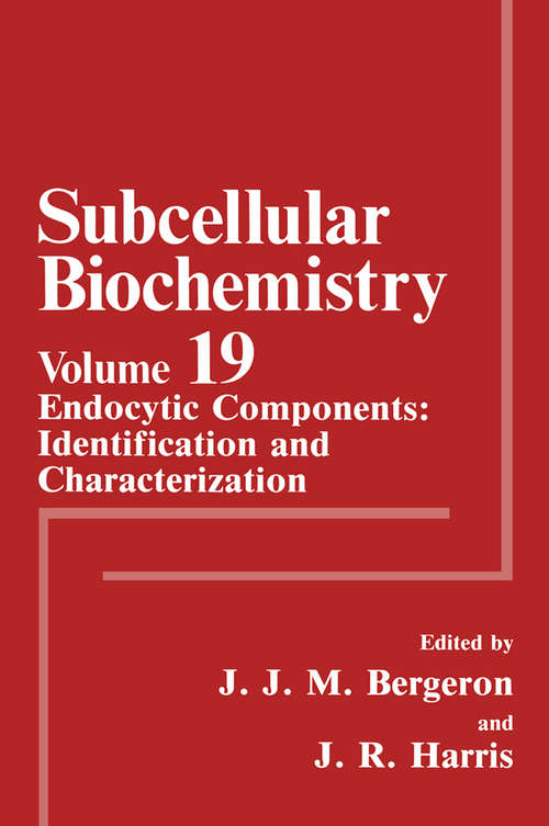 Book cover of Endocytic Components: Identification and Characterization: (pdf) (1993) (Subcellular Biochemistry #19)