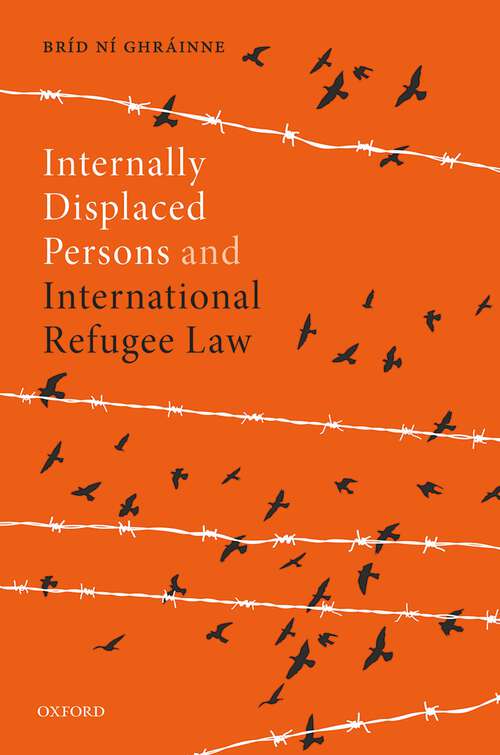 Book cover of Internally Displaced Persons and International Refugee Law