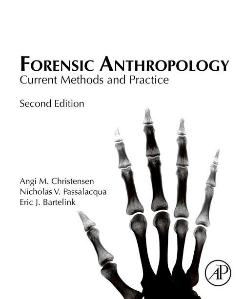 Book cover of Forensic Anthropology: Current Methods and Practice (2)