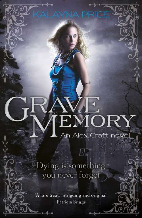 Book cover of Grave Memory: Urban Fantasy (Alex Craft #3)