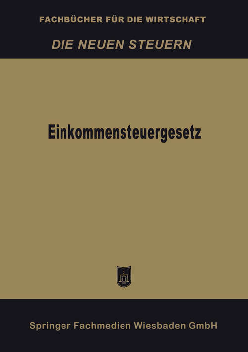 Book cover of Einkommensteuergesetz (1955) (Fachbücher für die Wirtschaft)