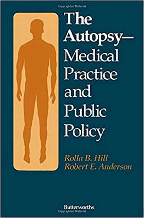 Book cover of The Autopsy—Medical Practice and Public Policy