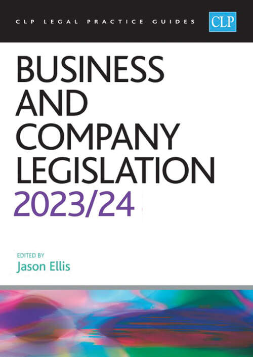 Book cover of Business and Company Legislation 2023/2024: Legal Practice Course Guides (LPC)