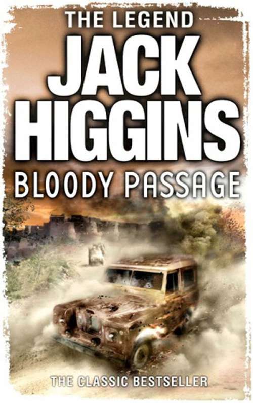 Book cover of Bloody Passage (ePub edition) (Classic Jack Higgins Collection)