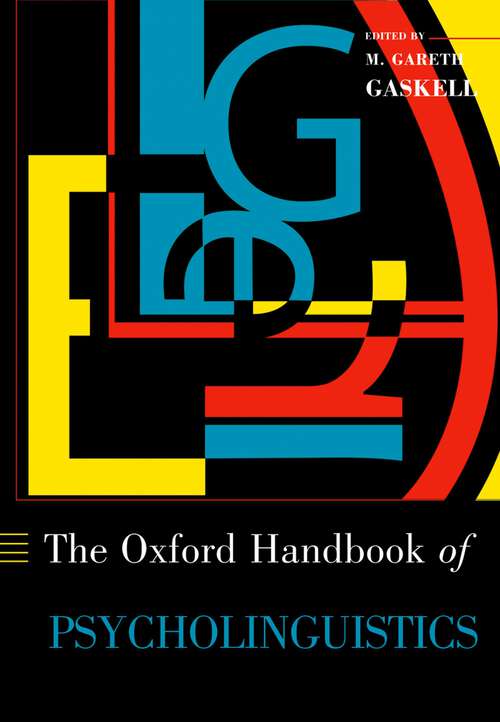 Book cover of The Oxford Handbook of Psycholinguistics (Oxford Library of Psychology)