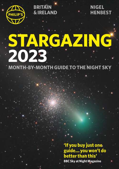 Book cover of Philip's Stargazing Month-by-Month Guide to the Night Sky Britain & Ireland (Philip's Stargazing)