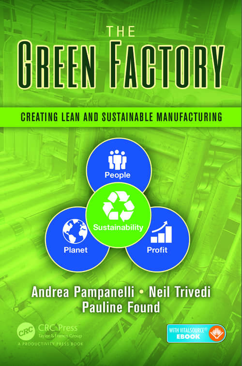 Book cover of The Green Factory: Creating Lean and Sustainable Manufacturing