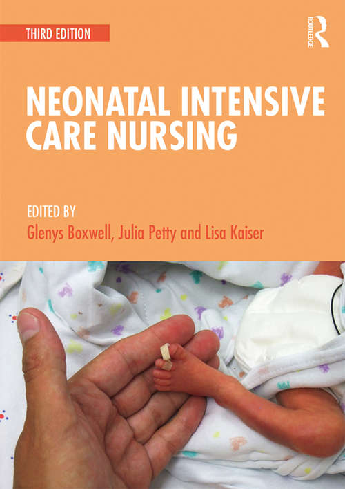 Book cover of Neonatal Intensive Care Nursing (3)