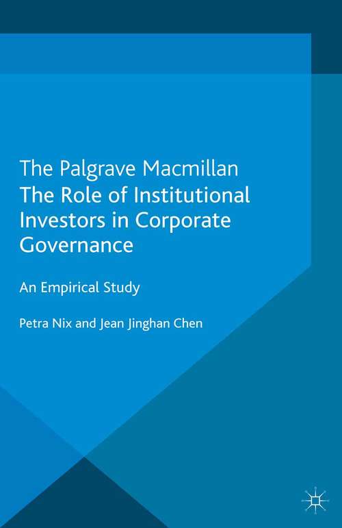 Book cover of The Role of Institutional Investors in Corporate Governance: An Empirical Study (2013)