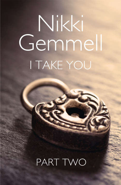 Book cover of I Take You: Part 2 of 3 (ePub edition)