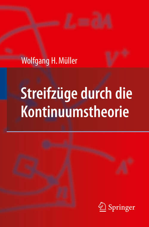 Book cover of Streifzüge durch die Kontinuumstheorie (2011)