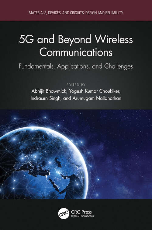 Book cover of 5G and Beyond Wireless Communications: Fundamentals, Applications, and Challenges (Materials, Devices, and Circuits)