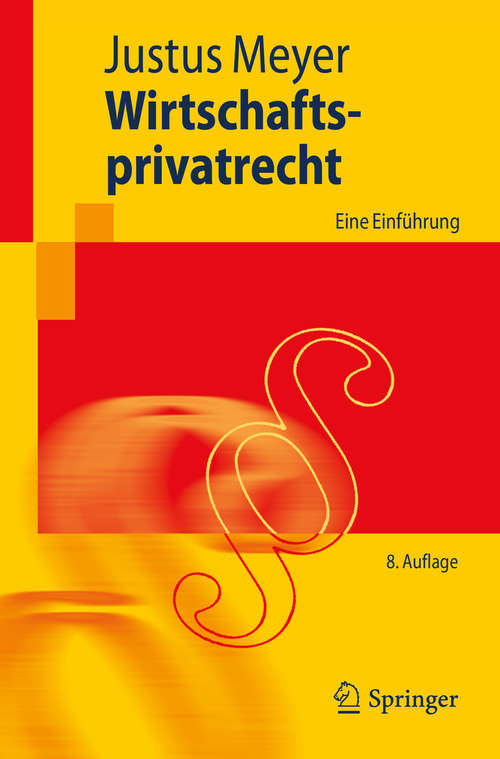 Book cover of Wirtschaftsprivatrecht: Eine Einführung (Springer-Lehrbuch)