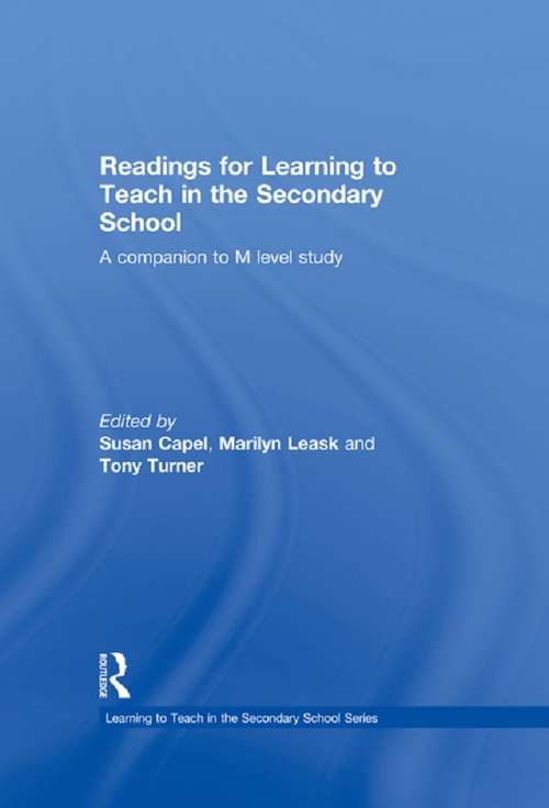 Book cover of Readings for Learning to Teach in the Secondary School: A Companion to M Level Study (Learning To Teach Subjects In The Secondary School Ser.)