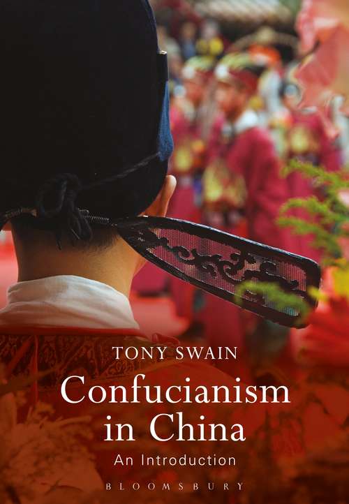 Book cover of Confucianism in China: An Introduction