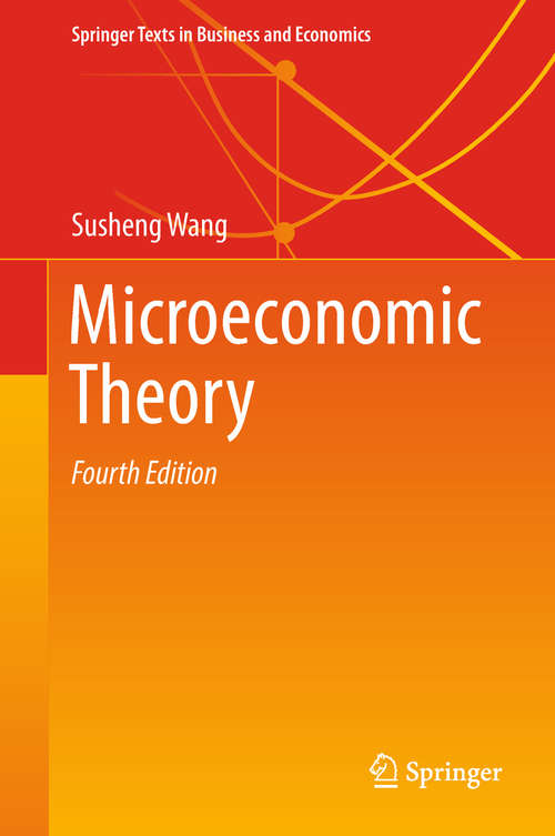 Book cover of Microeconomic Theory (4th ed. 2018) (Springer Texts in Business and Economics)