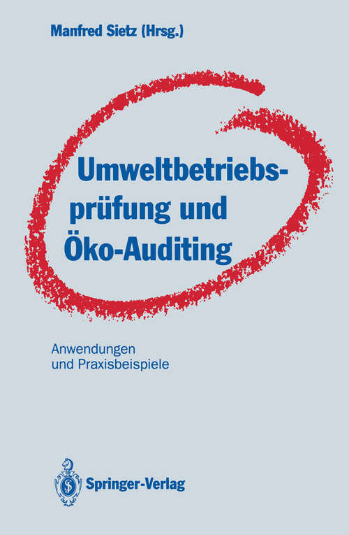 Book cover of Umweltbetriebsprüfung und Öko-Auditing: Anwendungen und Praxisbeispiele (1994)