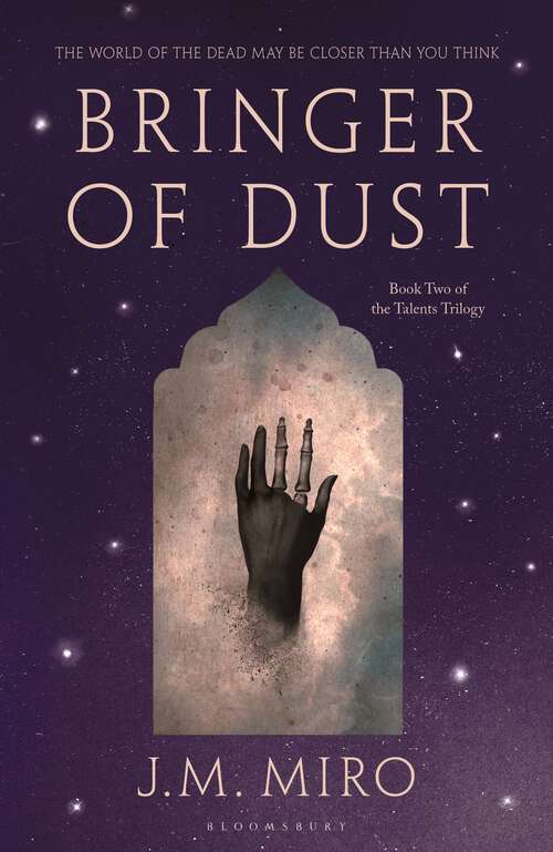 Book cover of Bringer of Dust: The spellbinding second book in the internationally bestselling Talents Trilogy (The Talents Trilogy)