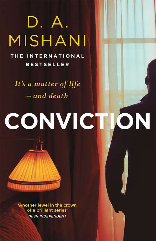 Book cover of Conviction: It's a matter of life - and death (Inspector Avraham Avraham #4)