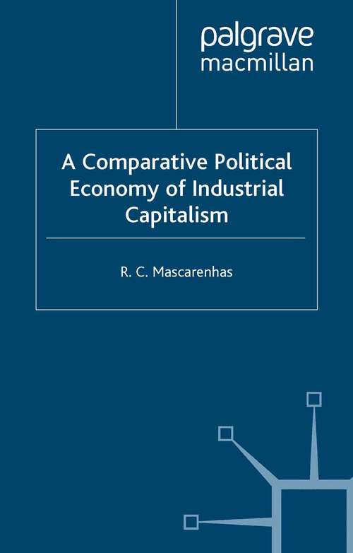 Book cover of A Comparative Political Economy of Industrial Capitalism (2002)
