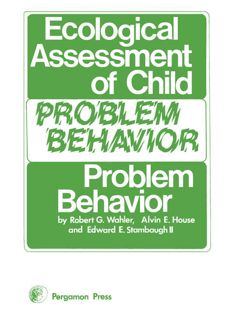 Book cover of Ecological Assessment of Child Problem Behavior: Pergamon General Psychology Series