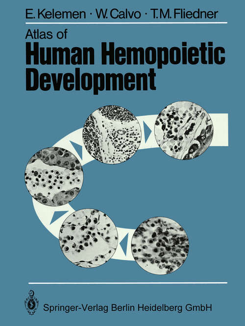 Book cover of Atlas of Human Hemopoietic Development (1979)