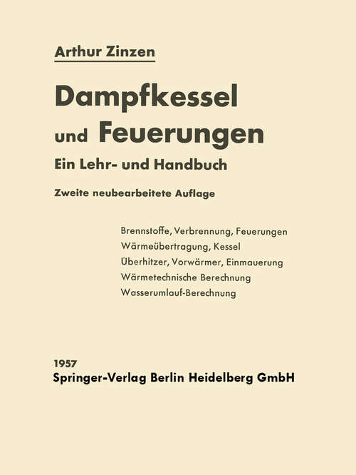 Book cover of Dampfkessel und Feuerungen: Ein Lehr- und Handbuch (2. Aufl. 1957)