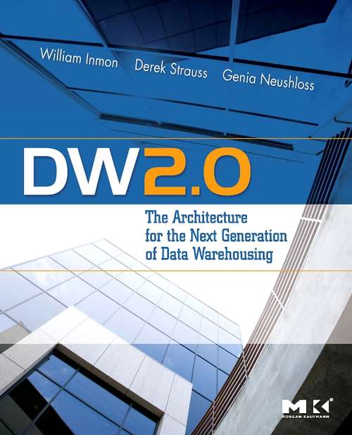Book cover of DW 2.0: The Architecture for the Next Generation of Data Warehousing