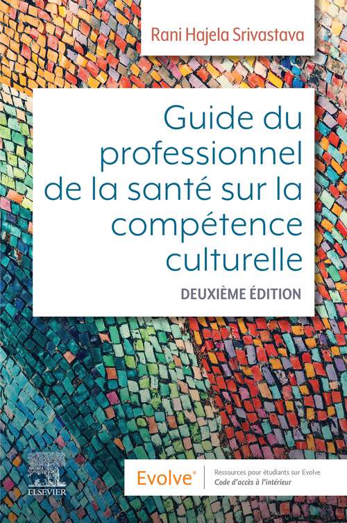 Book cover of Guide du professionnel de la santé sur la compétence culturelle - E-Book: Guide du professionnel de la santé sur la compétence culturelle - E-Book (2)