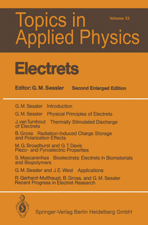 Book cover of Electrets (2nd, enl. ed. 1987) (Topics in Applied Physics #33)