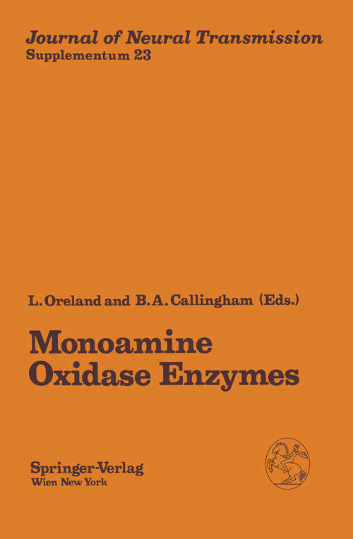 Book cover of Monoamine Oxidase Enzymes: Review and Overview (1987) (Journal of Neural Transmission. Supplementa #23)