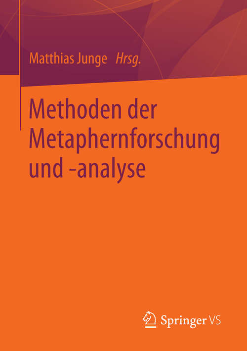 Book cover of Methoden der Metaphernforschung und -analyse (2014)