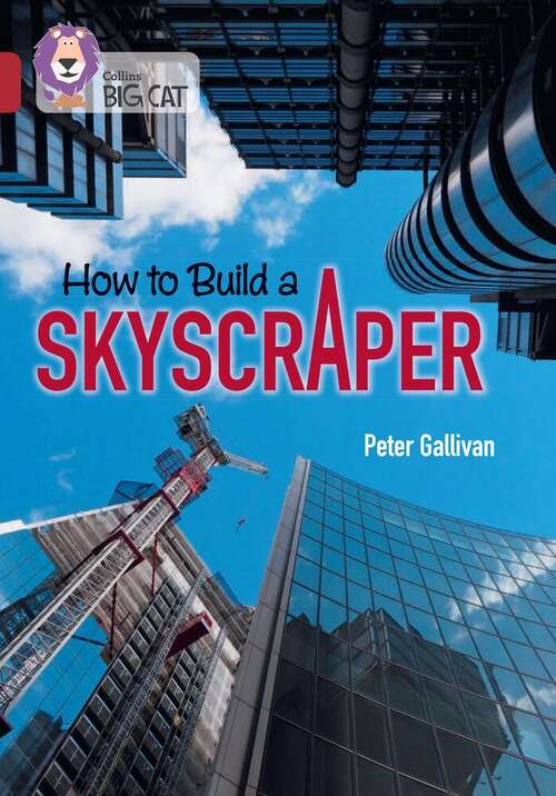 Book cover of How to Build a Skyscraper (PDF) (Collins Big Cat)
