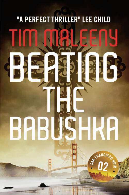 Book cover of Beating The Babushka (San Francisco Noir #2)