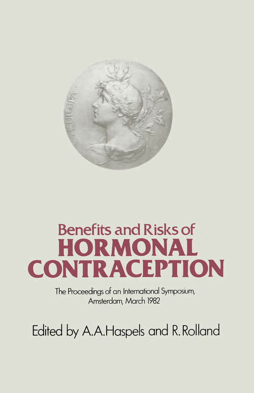 Book cover of Benefits and Risks of Hormonal Contraception: Has the Attitude Changed? (1982)