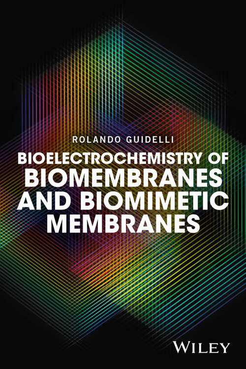 Book cover of Bioelectrochemistry of Biomembranes and Biomimetic Membranes