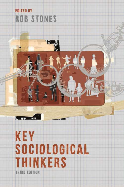 Book cover of Key Sociological Thinkers (3rd ed. 2017)