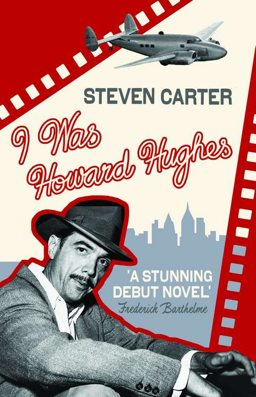 Book cover of I Was Howard Hughes