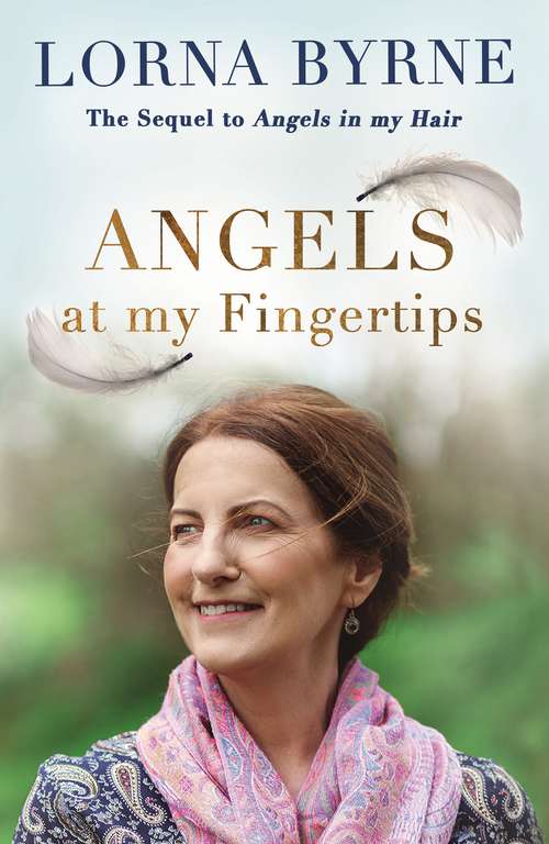 Book cover of Angels at My Fingertips: How angels and our loved ones help guide us