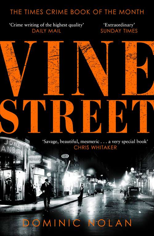 Book cover of Vine Street: 'Crime book of the month' THE TIMES
