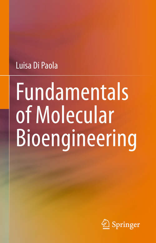 Book cover of Fundamentals of Molecular Bioengineering