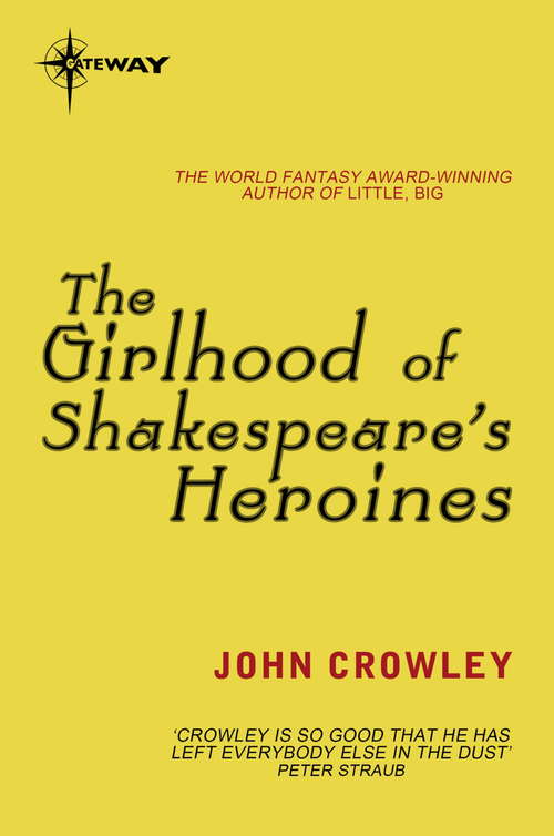 Book cover of The Girlhood of Shakespeare's Heroines