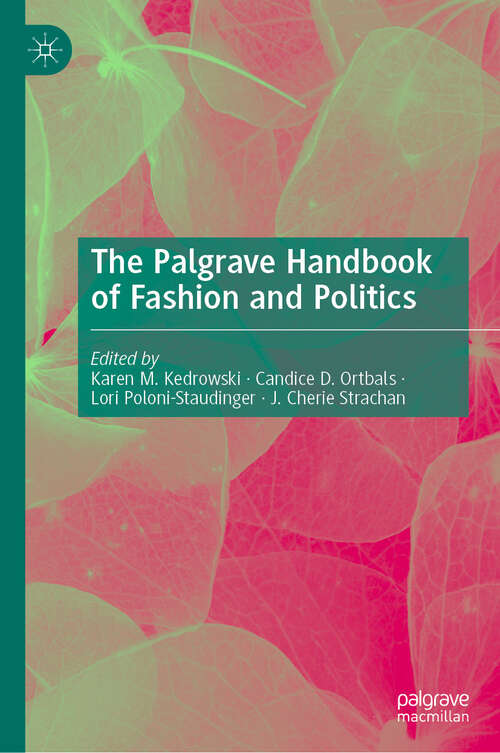 Book cover of The Palgrave Handbook of Fashion and Politics