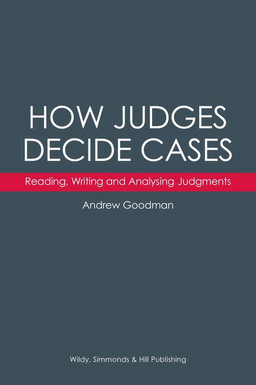 Book cover of How Judges Decide Cases: Reading, Writing And Analysing Judgments: (pdf) (2)