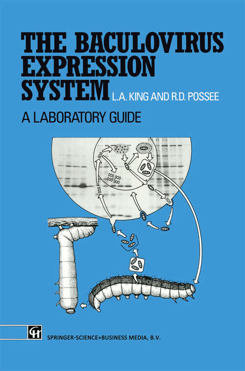 Book cover of The Baculovirus Expression System: A laboratory guide (1992)