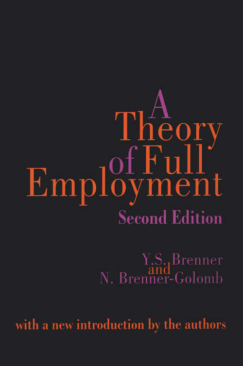Book cover of A Theory of Full Employment (2)