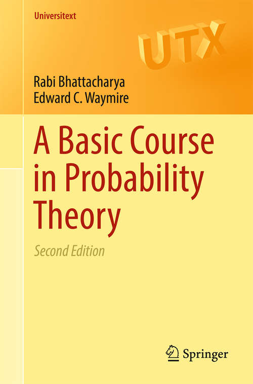 Book cover of A Basic Course in Probability Theory (2nd ed. 2016) (Universitext)