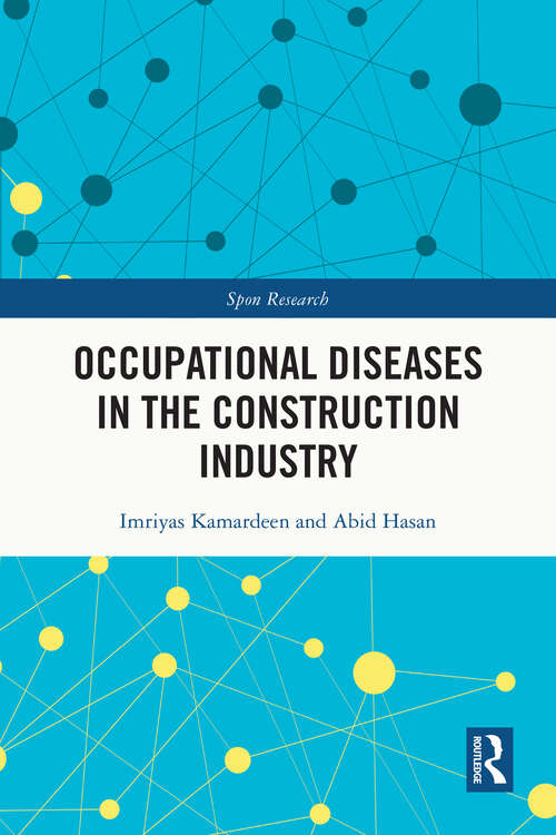 Book cover of Occupational Diseases in the Construction Industry (ISSN)