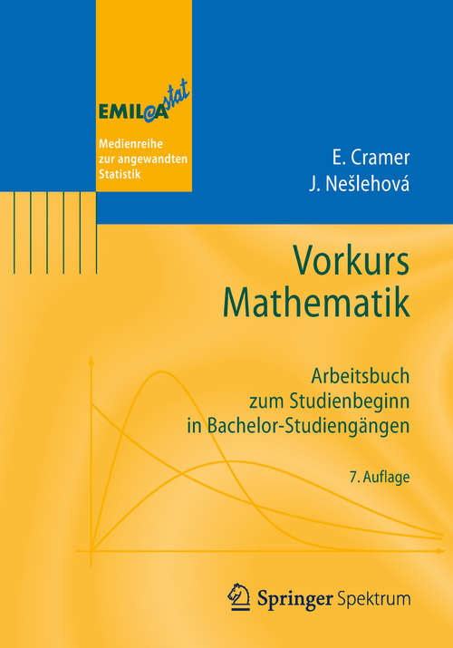 Book cover of Vorkurs Mathematik: Arbeitsbuch zum Studienbeginn in Bachelor-Studiengängen (EMIL@A-stat)